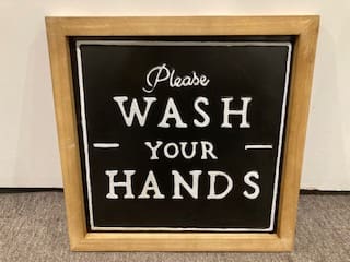Please Wash Your Hands sign